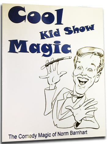 (image for) Cool Kid Show Magic by Norm Barnhart